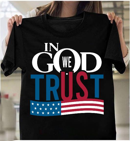 In God We Trust T-Shirt