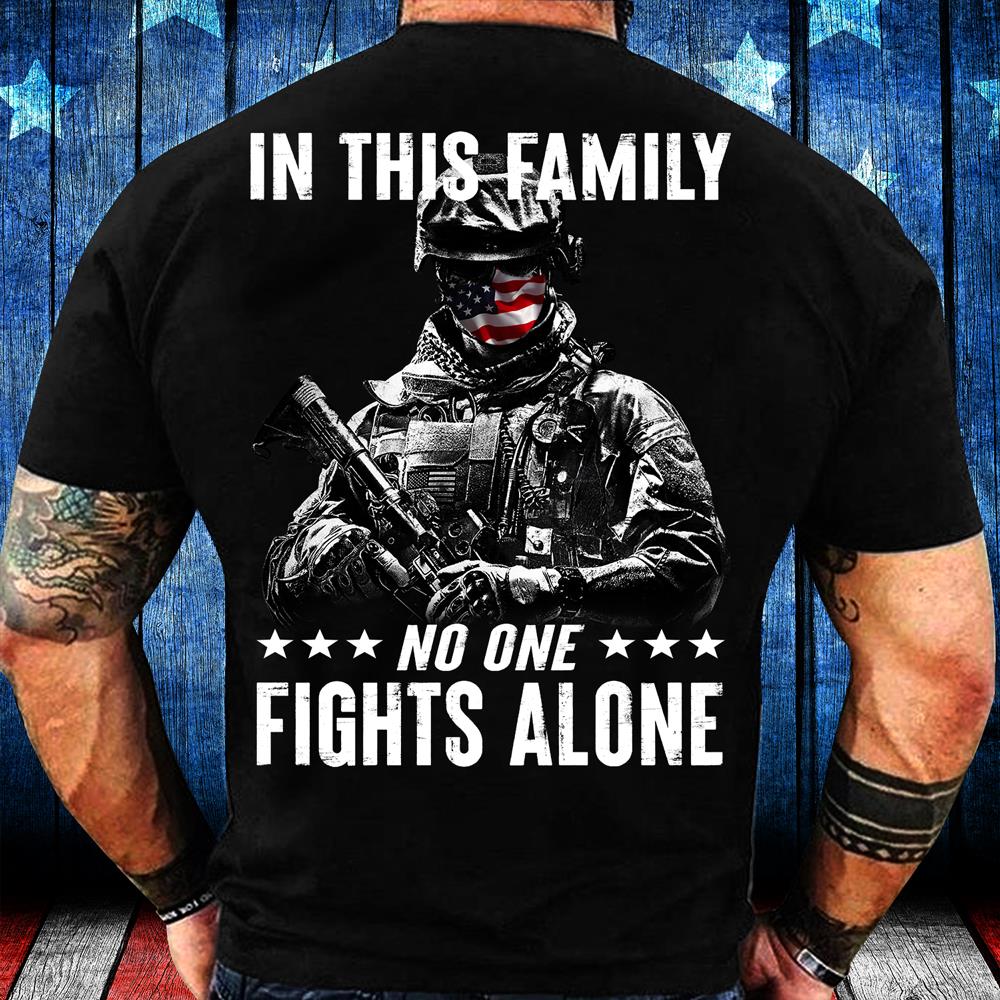 In This Family No One Fights Alone T-Shirt