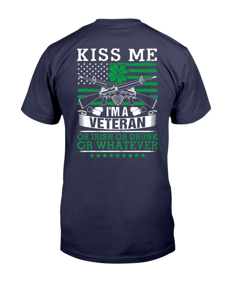 Patricks Day Kiss Me Im A Veteran Or Irish Drinking Veteran Gift T-Shirt, Patricks Day 1&nbsp;