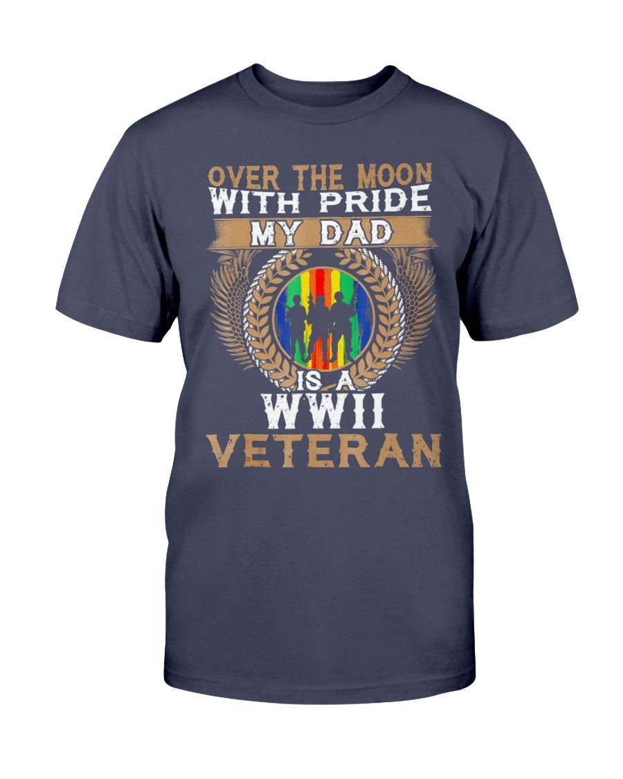My Dad Is A World War Is A Veteran Shirt Veterans Day Gift T-Shirt 1&nbsp;