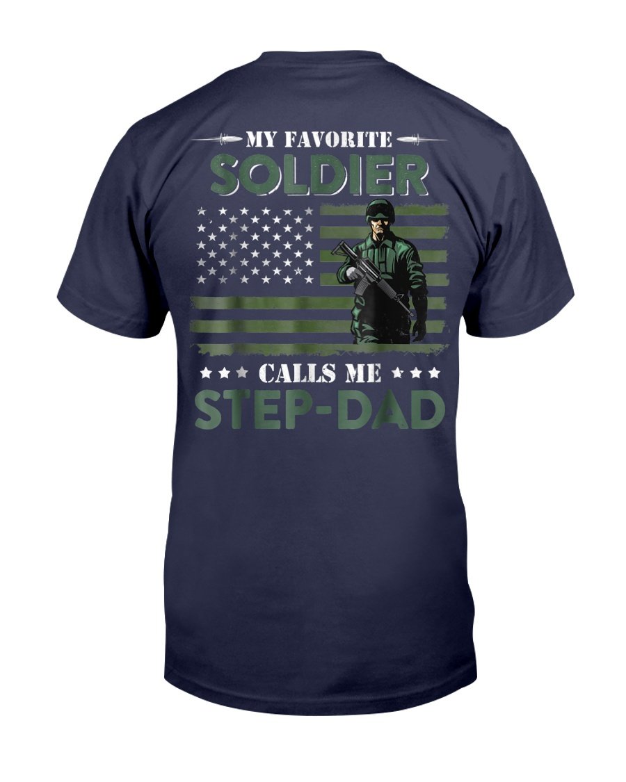 My Favorite Soldier Calls Me Step-Dad Army Veteran T-Shirt 1&nbsp;