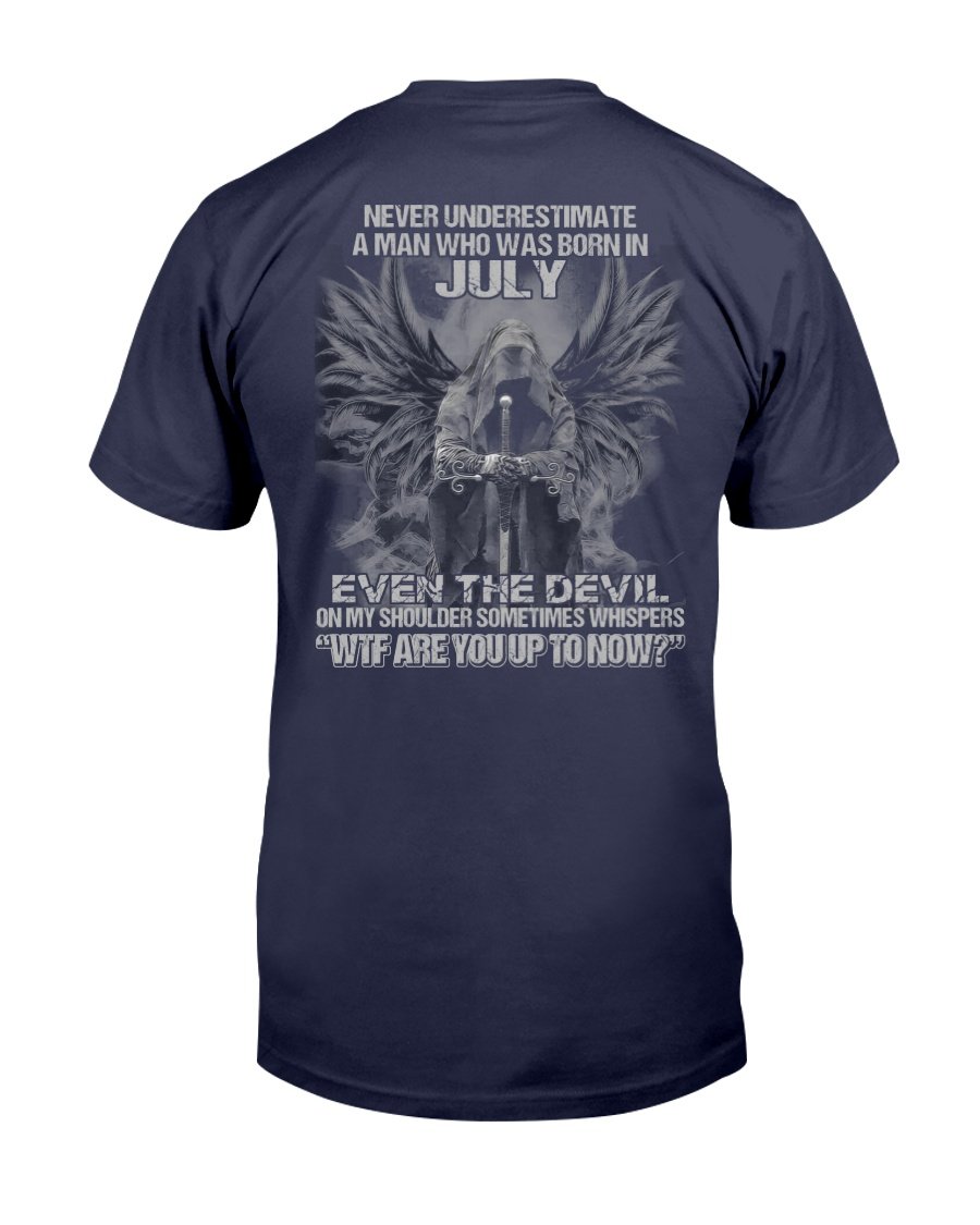 Never Underestimate A Man Who Was Born In July Even The Devil T-Shirt 1 » Cool Gifts for You - Mfamilygift Never Underestimate A Man Who Was Born In July Even The Devil T-Shirt 1