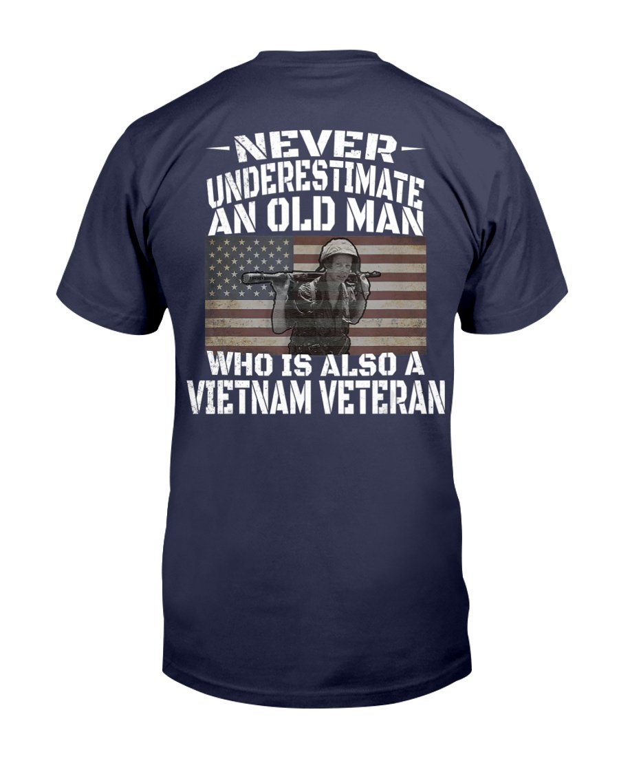 Never Underestimate An Old Man Vietnam Veteran T-Shirt 1&nbsp;