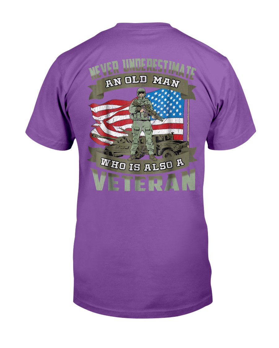 Never Underestimate an Old Man Who Is Also A Veteran T-Shirt 4 » Cool Gifts for You - Mfamilygift Never Underestimate an Old Man Who Is Also A Veteran T-Shirt 4