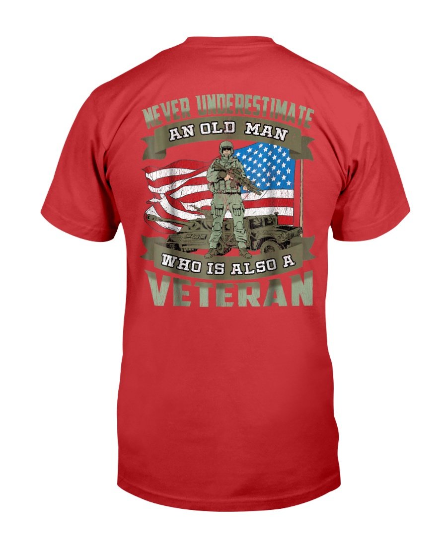 Never Underestimate an Old Man Who Is Also A Veteran T-Shirt 9 » Cool Gifts for You - Mfamilygift Never Underestimate an Old Man Who Is Also A Veteran T-Shirt 9
