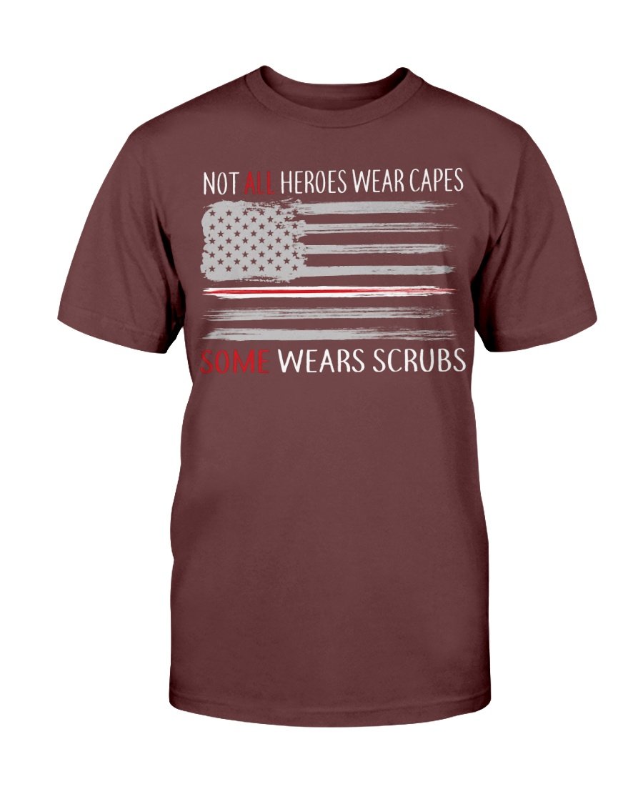 Veterans Shirt - Not All Heroes Wear Capes, Some Wears Scrubs RN T-Shirt 10 » Cool Gifts for You - Mfamilygift Veterans Shirt - Not All Heroes Wear Capes, Some Wears Scrubs RN T-Shirt 10