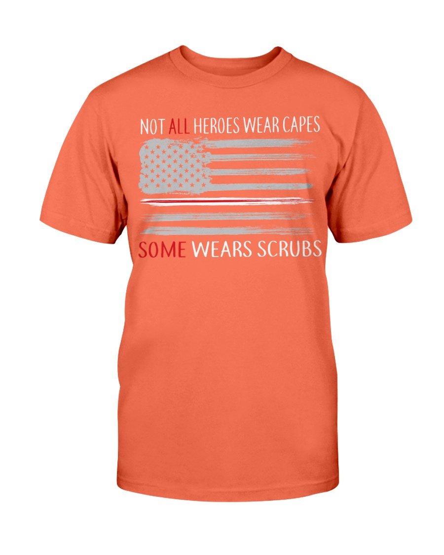 Veterans Shirt - Not All Heroes Wear Capes, Some Wears Scrubs RN T-Shirt 14 » Cool Gifts for You - Mfamilygift Veterans Shirt - Not All Heroes Wear Capes, Some Wears Scrubs RN T-Shirt 14