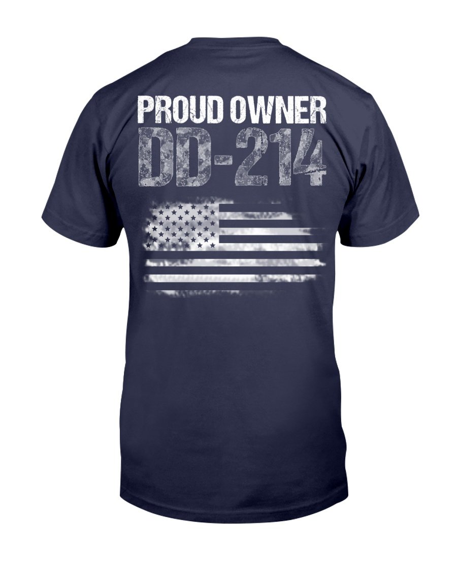 Patriotic Military Veteran Status Proud Owner DD-214 T-Shirt 1&nbsp;
