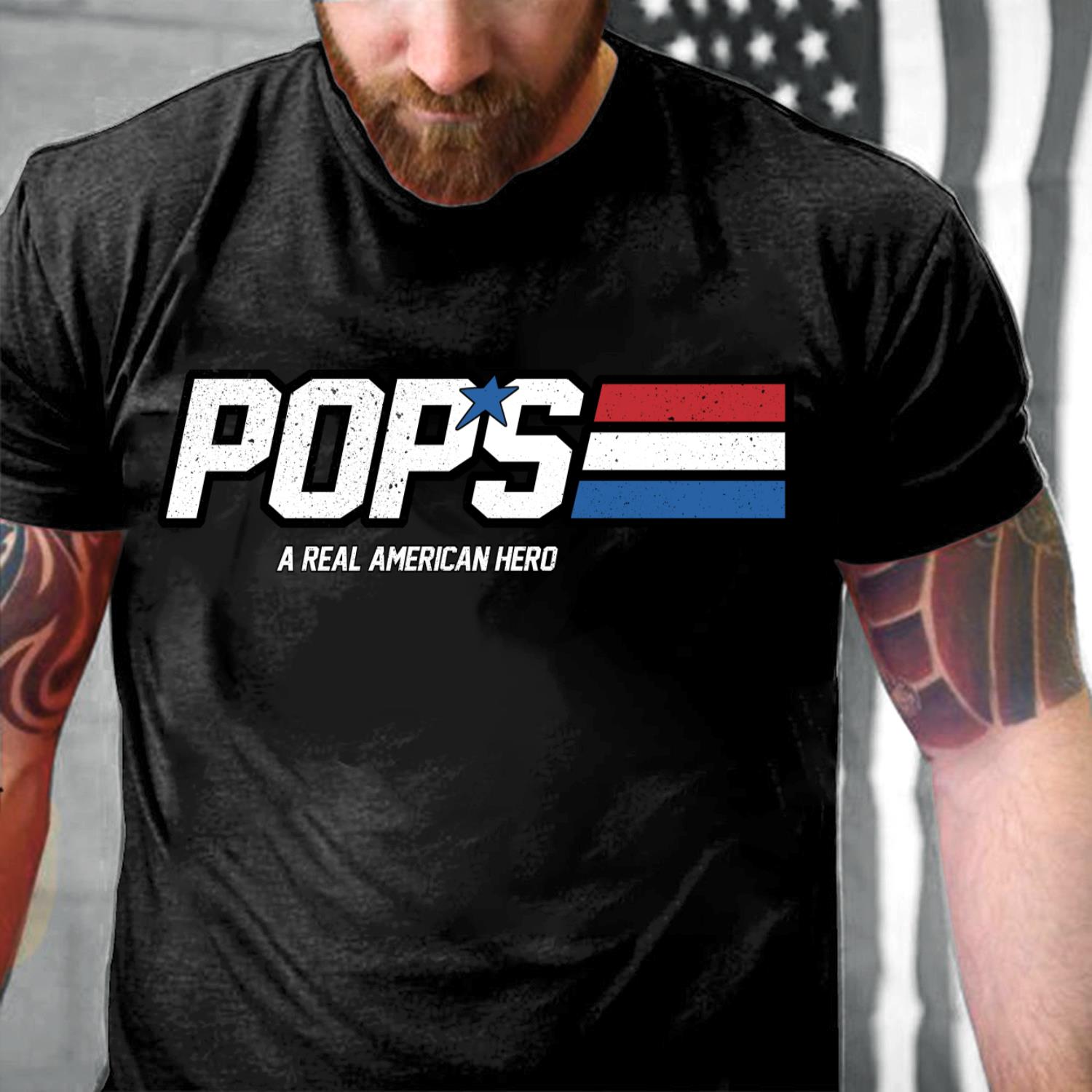 Pops - A Real American Hero T-Shirt