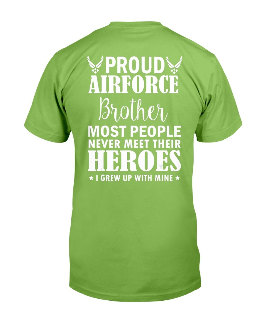 Proud Air Force Brother Shirt Veterans Day I Grew Up Mine T-Shirt 8 » Cool Gifts for You - Mfamilygift Proud Air Force Brother Shirt Veterans Day I Grew Up Mine T-Shirt 8