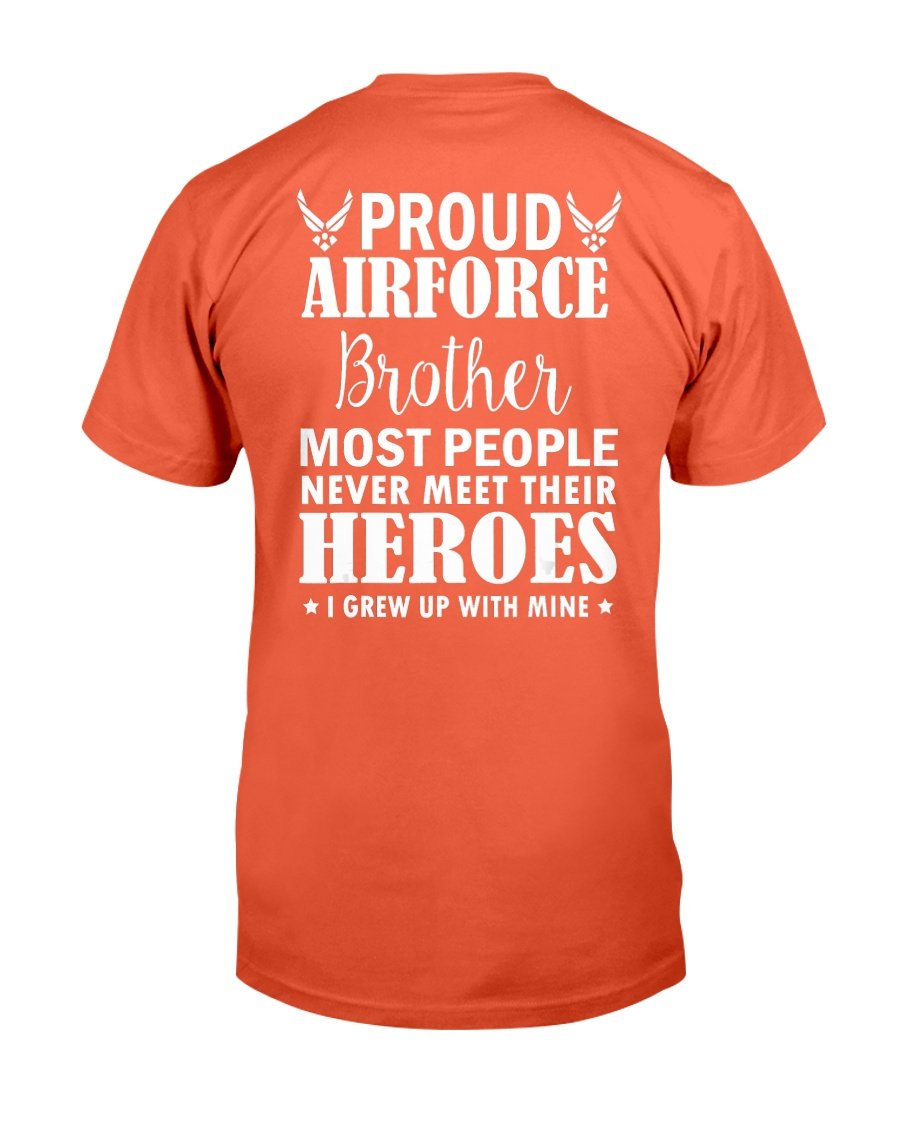 Proud Air Force Brother Shirt Veterans Day I Grew Up Mine T-Shirt 10 » Cool Gifts for You - Mfamilygift Proud Air Force Brother Shirt Veterans Day I Grew Up Mine T-Shirt 10
