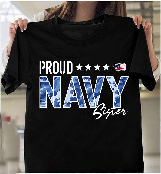 Proud Navy Sister For Sisters Of Sailors And Veterans T-Shirt