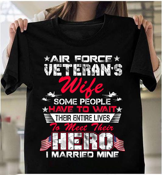 Proud US Air Force -Air Force Veteran's Wife T-Shirt Proud US Air Force -Air Force Veteran's Wife T-Shirt