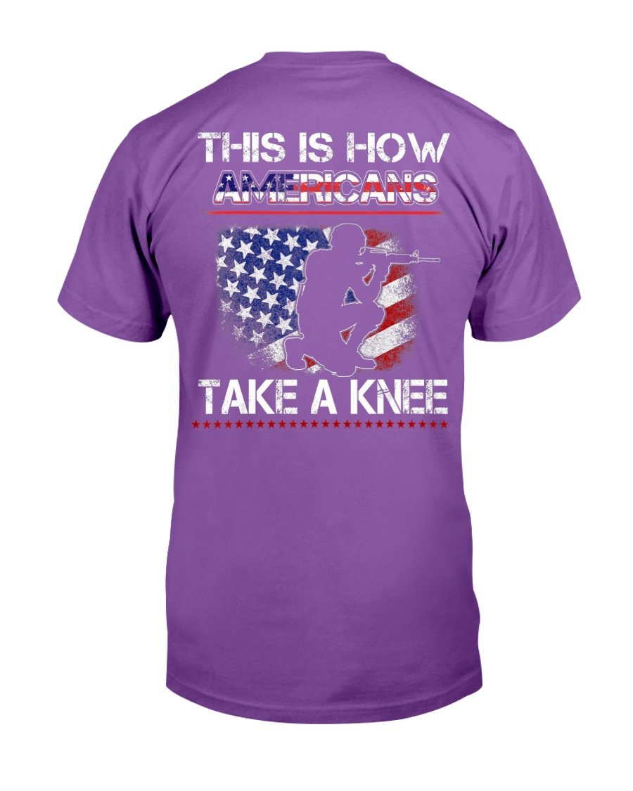Proud Veteran American Gift, This Is How Americans Take A Knee T-Shirt 6 » Cool Gifts for You - Mfamilygift Proud Veteran American Gift, This Is How Americans Take A Knee T-Shirt 6