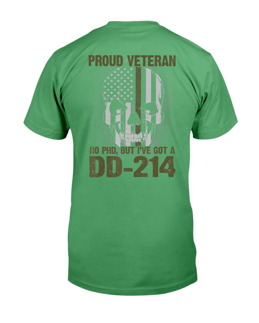 Proud Veteran Shirt No Ph.D. Got a DD-214 T-Shirt 2 » Cool Gifts for You - Mfamilygift Proud Veteran Shirt No Ph.D. Got a DD-214 T-Shirt 2
