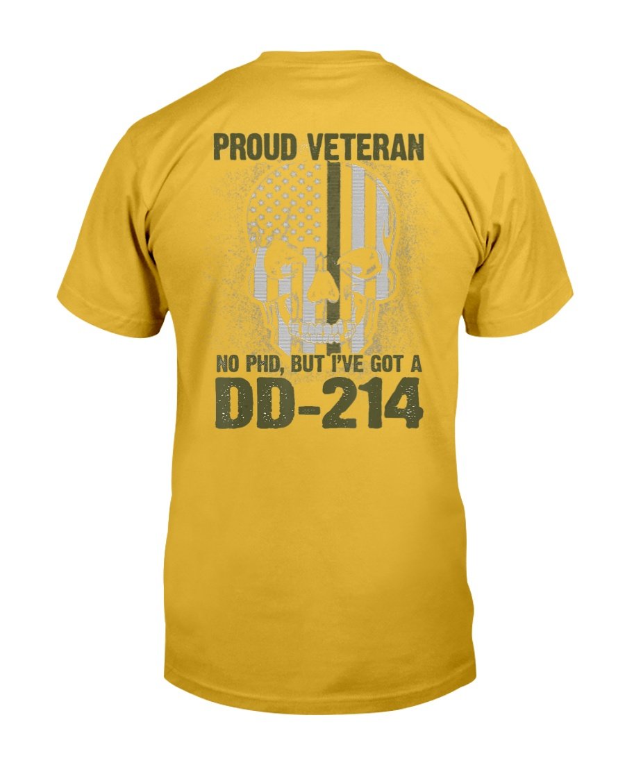 Proud Veteran Shirt No Ph.D. Got a DD-214 T-Shirt 9 » Cool Gifts for You - Mfamilygift Proud Veteran Shirt No Ph.D. Got a DD-214 T-Shirt 9