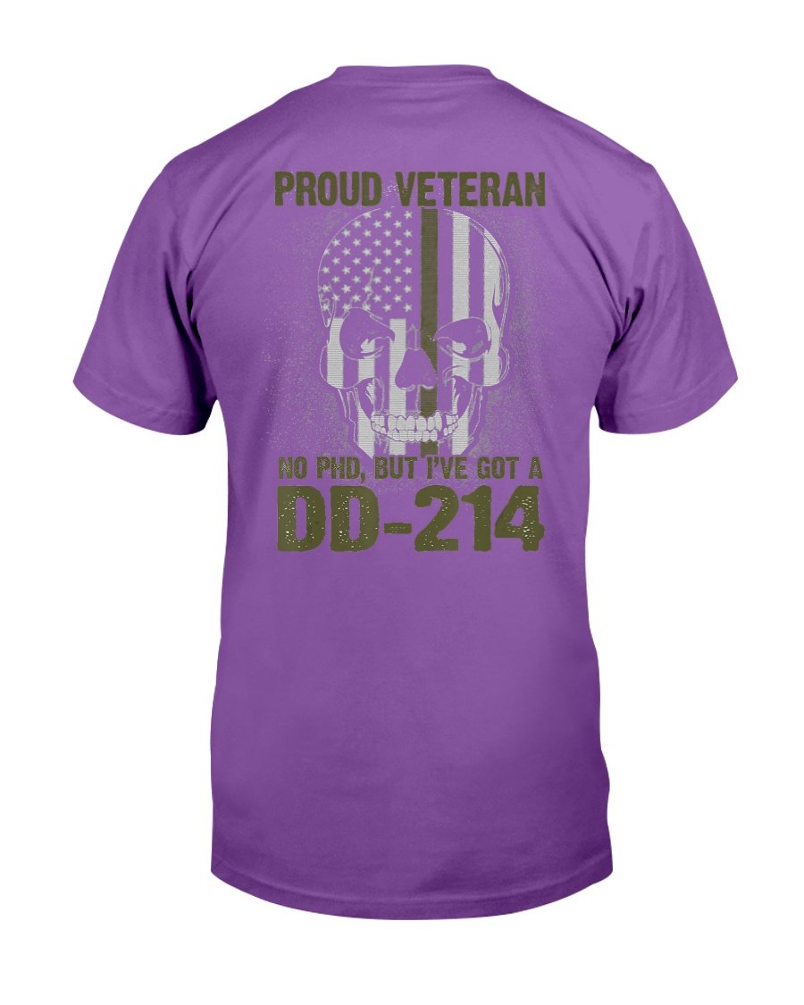 Proud Veteran Shirt No Ph.D. Got a DD-214 T-Shirt 10 » Cool Gifts for You - Mfamilygift Proud Veteran Shirt No Ph.D. Got a DD-214 T-Shirt 10