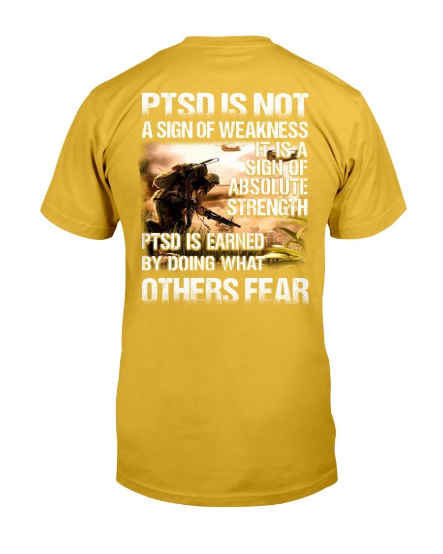 PTSD Is Not A Sign Of Weakness It Is A Sign Of Absolute Strength T-Shirt 6 » Cool Gifts for You - Mfamilygift PTSD Is Not A Sign Of Weakness It Is A Sign Of Absolute Strength T-Shirt 6