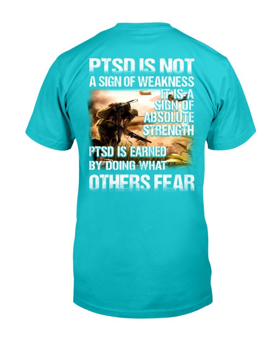 PTSD Is Not A Sign Of Weakness It Is A Sign Of Absolute Strength T-Shirt 7 » Cool Gifts for You - Mfamilygift PTSD Is Not A Sign Of Weakness It Is A Sign Of Absolute Strength T-Shirt 7