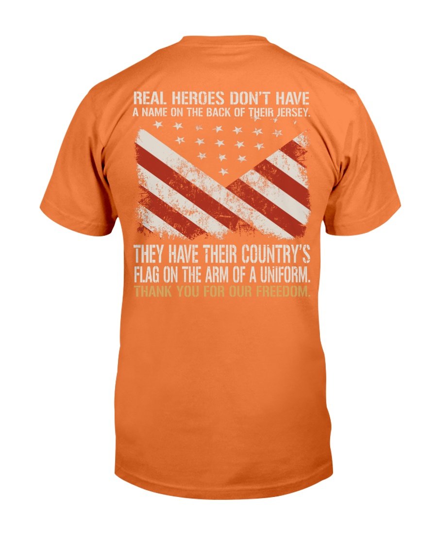 Real Heroes Dont Have A Name On The Back Of Their Jersey T-Shirt 5 » Cool Gifts for You - Mfamilygift Real Heroes Dont Have A Name On The Back Of Their Jersey T-Shirt 5