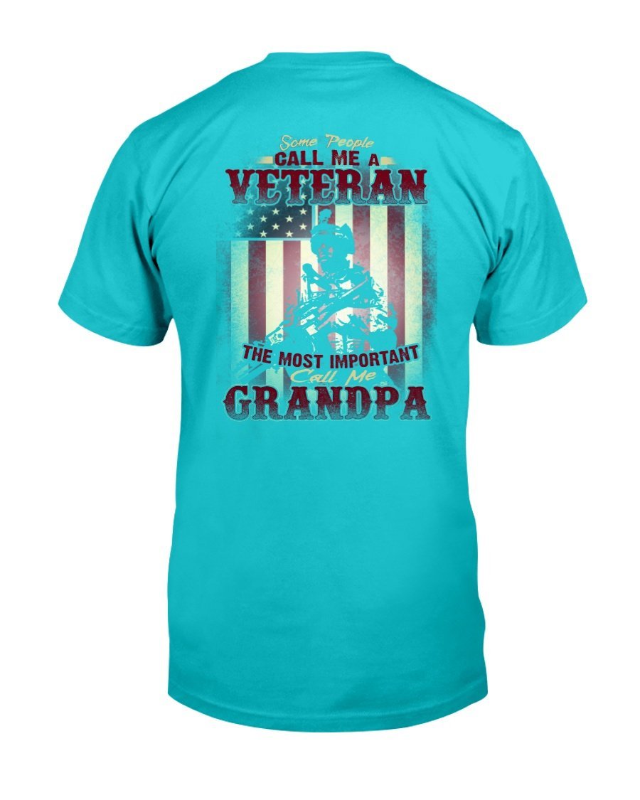 Some People Call Me A Veteran The Most Important Call Me Grandpa T-Shirt 8 » Cool Gifts for You - Mfamilygift Some People Call Me A Veteran The Most Important Call Me Grandpa T-Shirt 8