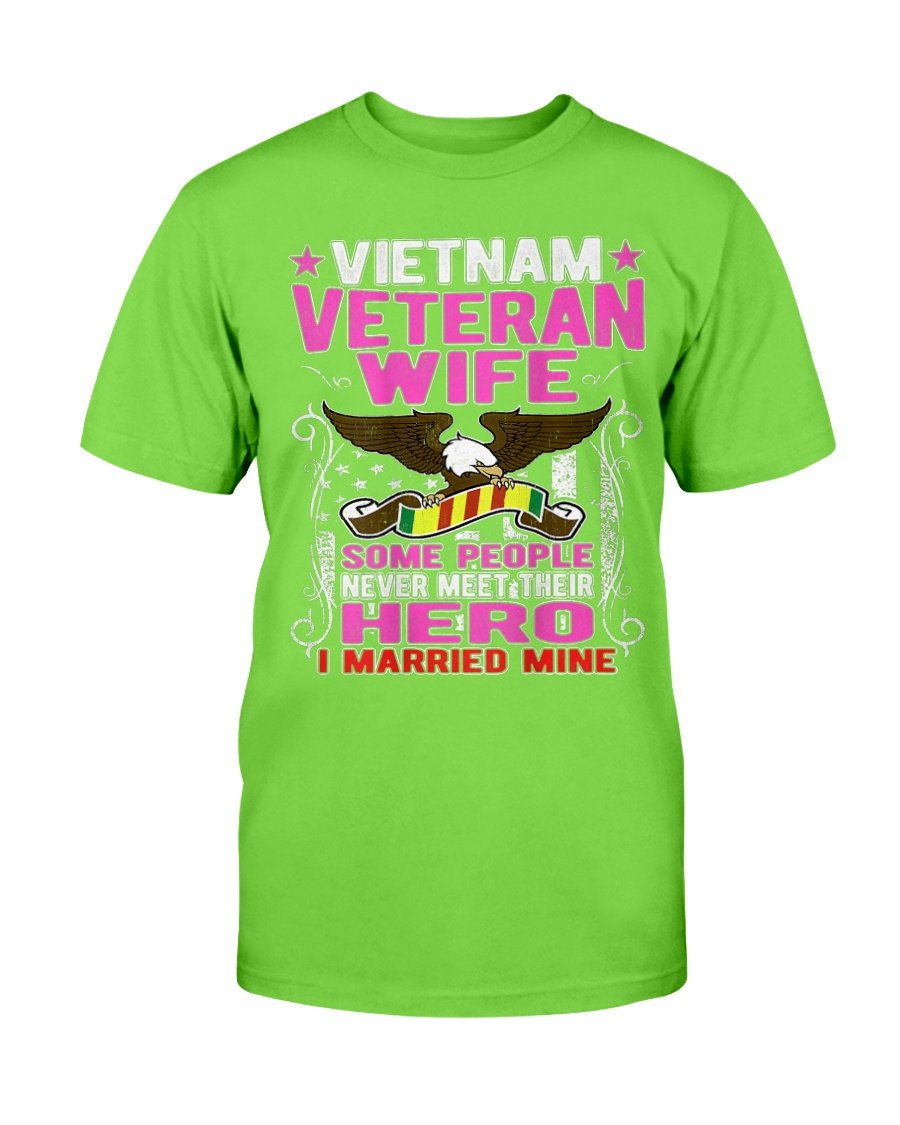 Some People Never Meet Their Hero Vietnam Veteran Wife T-Shirt 8 » Cool Gifts for You - Mfamilygift Some People Never Meet Their Hero Vietnam Veteran Wife T-Shirt 8