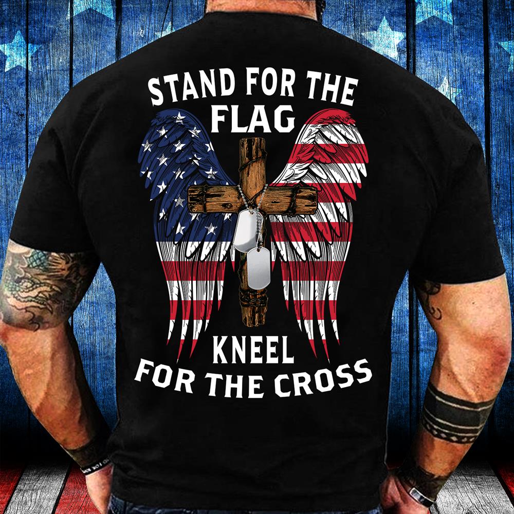 Stand For The Flag Kneel For The Cross T-Shirt