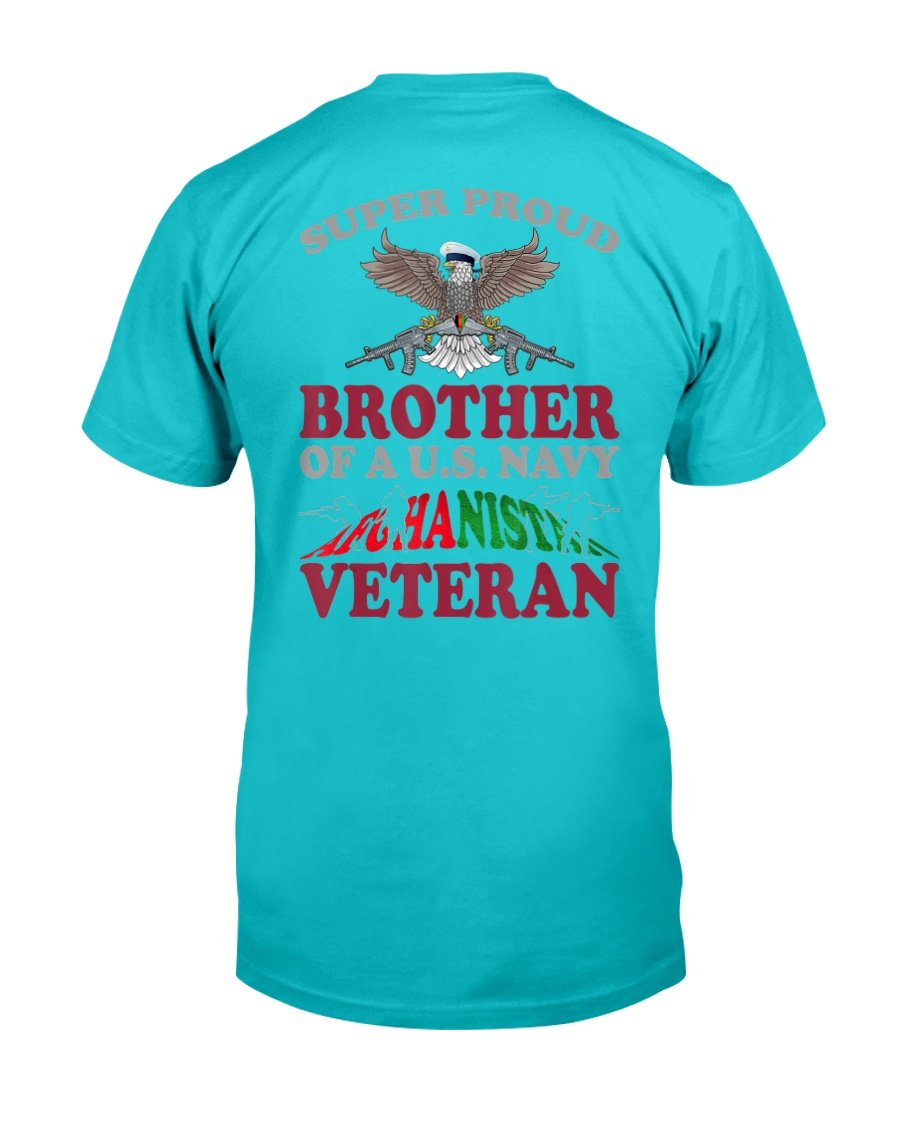 Super Proud Brother Of Us Navy Afghanistan Veteran T-Shirt 8 » Cool Gifts for You - Mfamilygift Super Proud Brother Of Us Navy Afghanistan Veteran T-Shirt 8