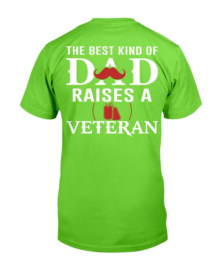 The Best Kind Of Dad Raises A Veteran T-Shirt 8 » Cool Gifts for You - Mfamilygift The Best Kind Of Dad Raises A Veteran T-Shirt 8