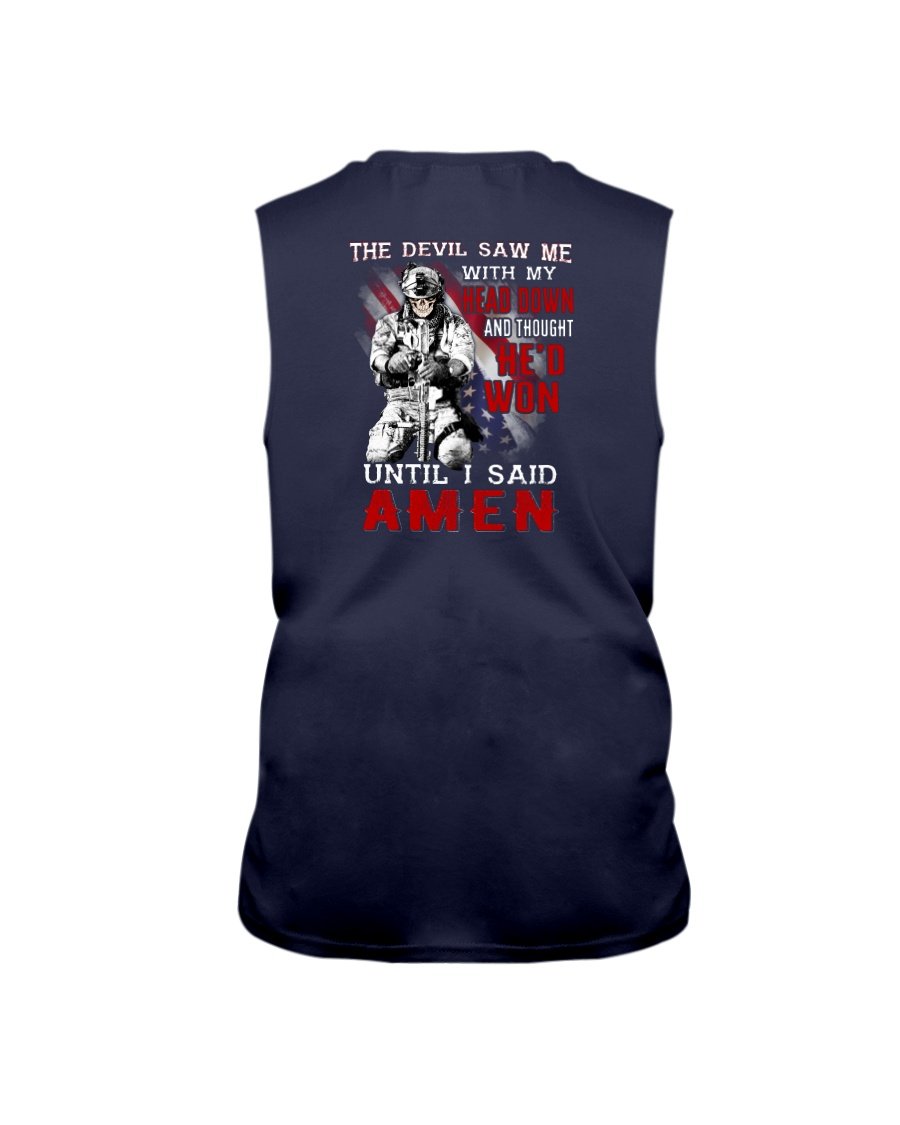 Veterans Shirt - The Devil Saw Me With Head Down And Thought Hed Won Until I Said Amen Sleeveless 2 » Cool Gifts for You - Mfamilygift Veterans Shirt - The Devil Saw Me With Head Down And Thought Hed Won Until I Said Amen Sleeveless 2