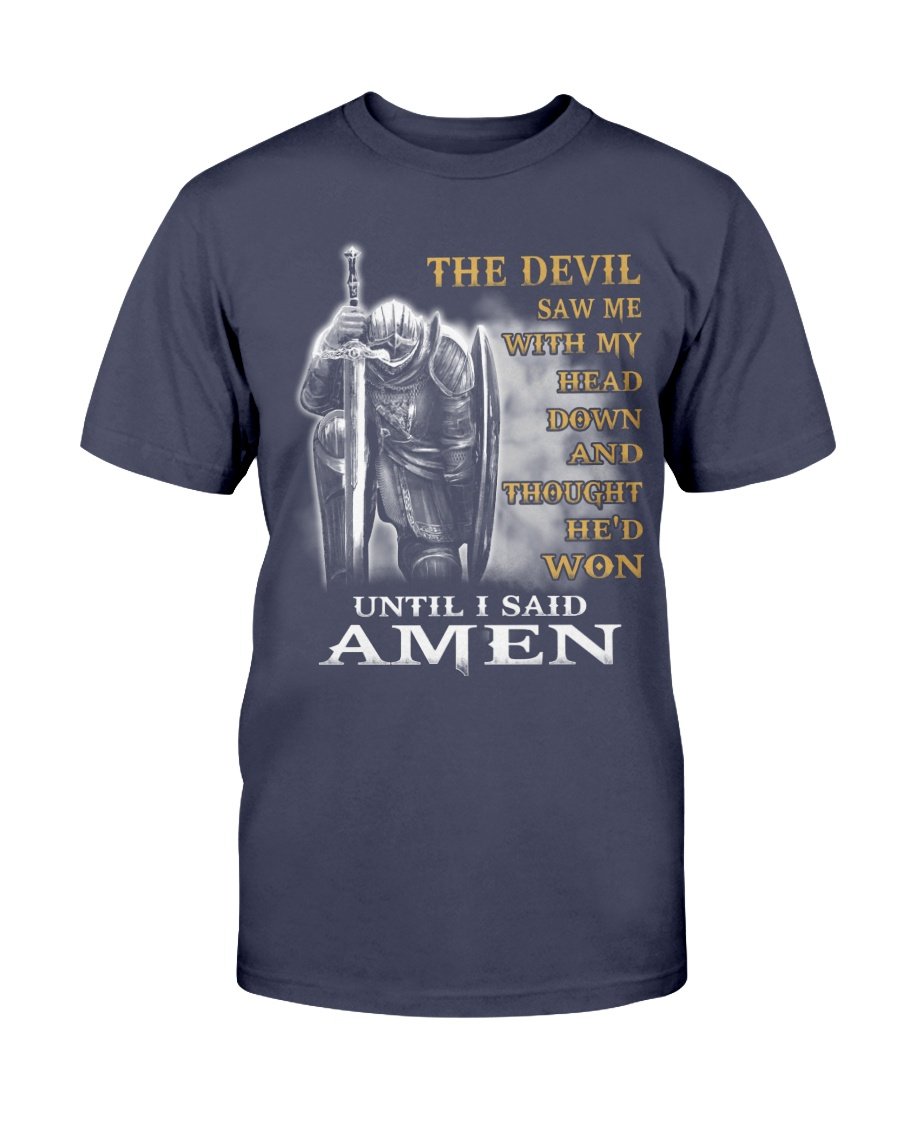 Veterans Shirt - The Devil Saw Me With My Head Down Until I Said Amen T-Shirt 3 » Cool Gifts for You - Mfamilygift Veterans Shirt - The Devil Saw Me With My Head Down Until I Said Amen T-Shirt 3