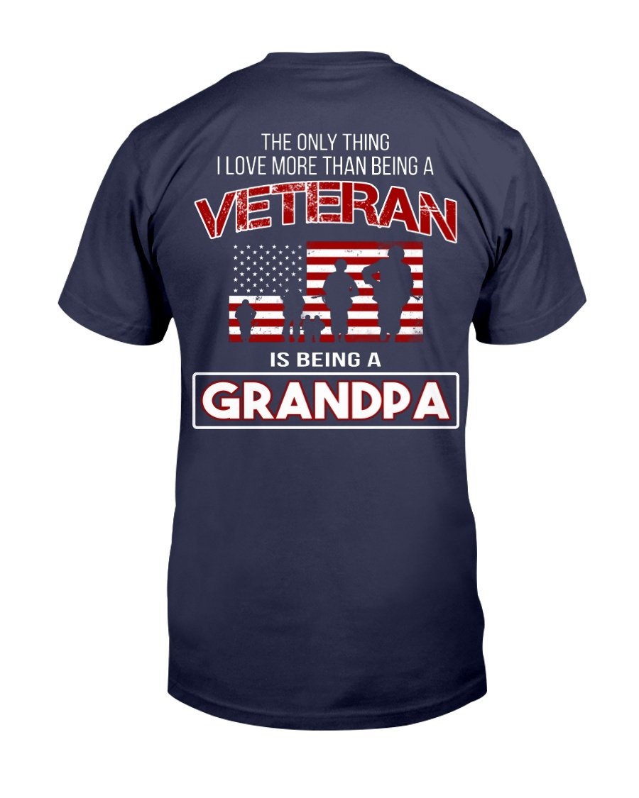 The Only Thing I Love More Thank Being A Veteran Is Being A Grandpa T-Shirt 1&nbsp;
