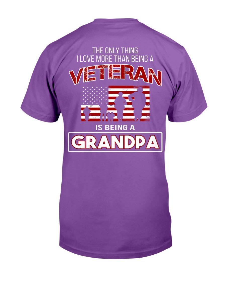 The Only Thing I Love More Thank Being A Veteran Is Being A Grandpa T-Shirt 3 » Cool Gifts for You - Mfamilygift The Only Thing I Love More Thank Being A Veteran Is Being A Grandpa T-Shirt 3