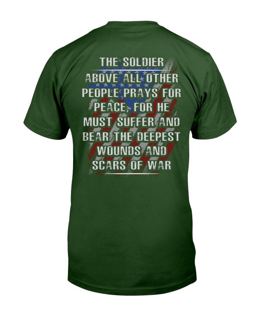 Veterans Shirt - The Soldier Above All Other People Prays For Peace T-Shirt 4 » Cool Gifts for You - Mfamilygift Veterans Shirt - The Soldier Above All Other People Prays For Peace T-Shirt 4