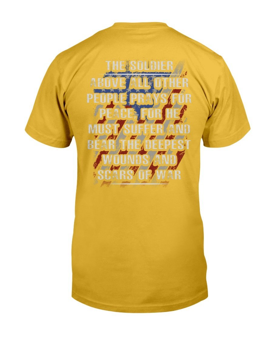 Veterans Shirt - The Soldier Above All Other People Prays For Peace T-Shirt 8 » Cool Gifts for You - Mfamilygift Veterans Shirt - The Soldier Above All Other People Prays For Peace T-Shirt 8