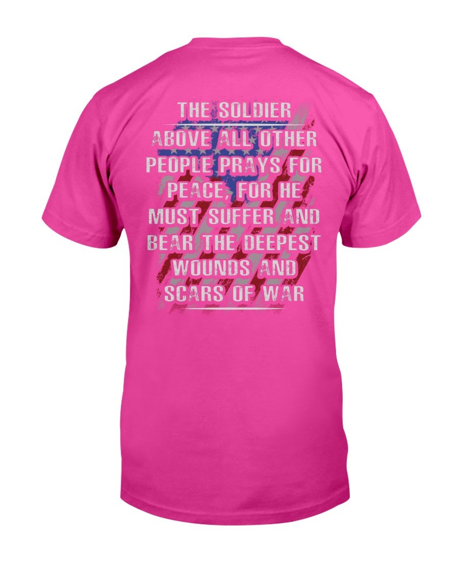 Veterans Shirt - The Soldier Above All Other People Prays For Peace T-Shirt 11 » Cool Gifts for You - Mfamilygift Veterans Shirt - The Soldier Above All Other People Prays For Peace T-Shirt 11