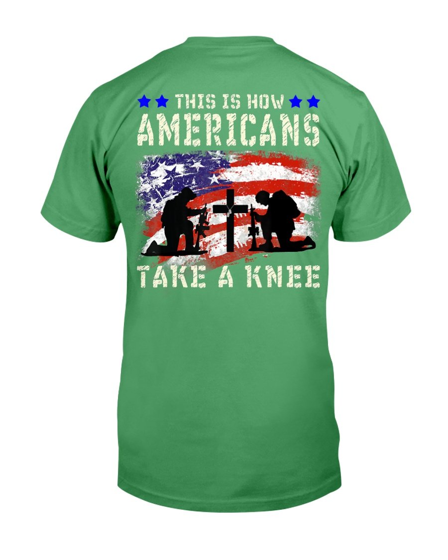 This Is How Americans Take A Knee T-Shirt Veteran Gift T-Shirt 5 » Cool Gifts for You - Mfamilygift This Is How Americans Take A Knee T-Shirt Veteran Gift T-Shirt 5