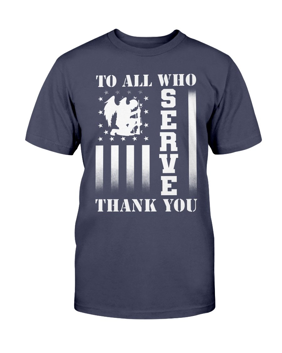 Veterans Shirt To All Who Serve Thank You T-Shirt 1&nbsp;