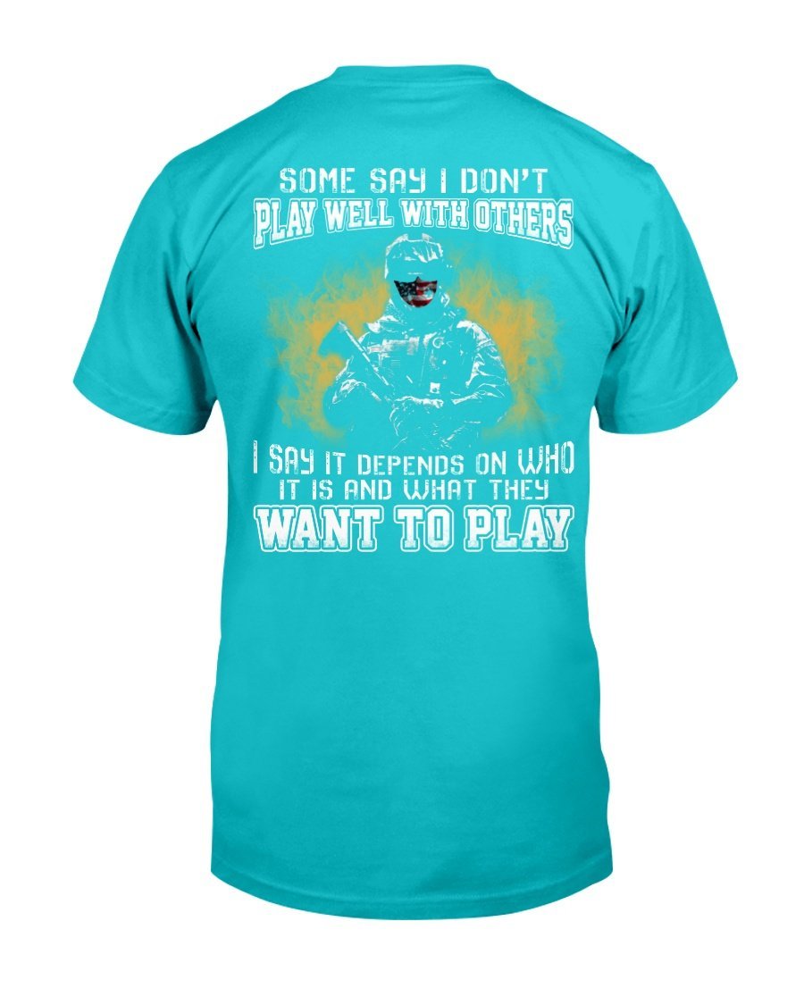 What They Want To Play T-Shirt 6 » Cool Gifts for You - Mfamilygift What They Want To Play T-Shirt 6