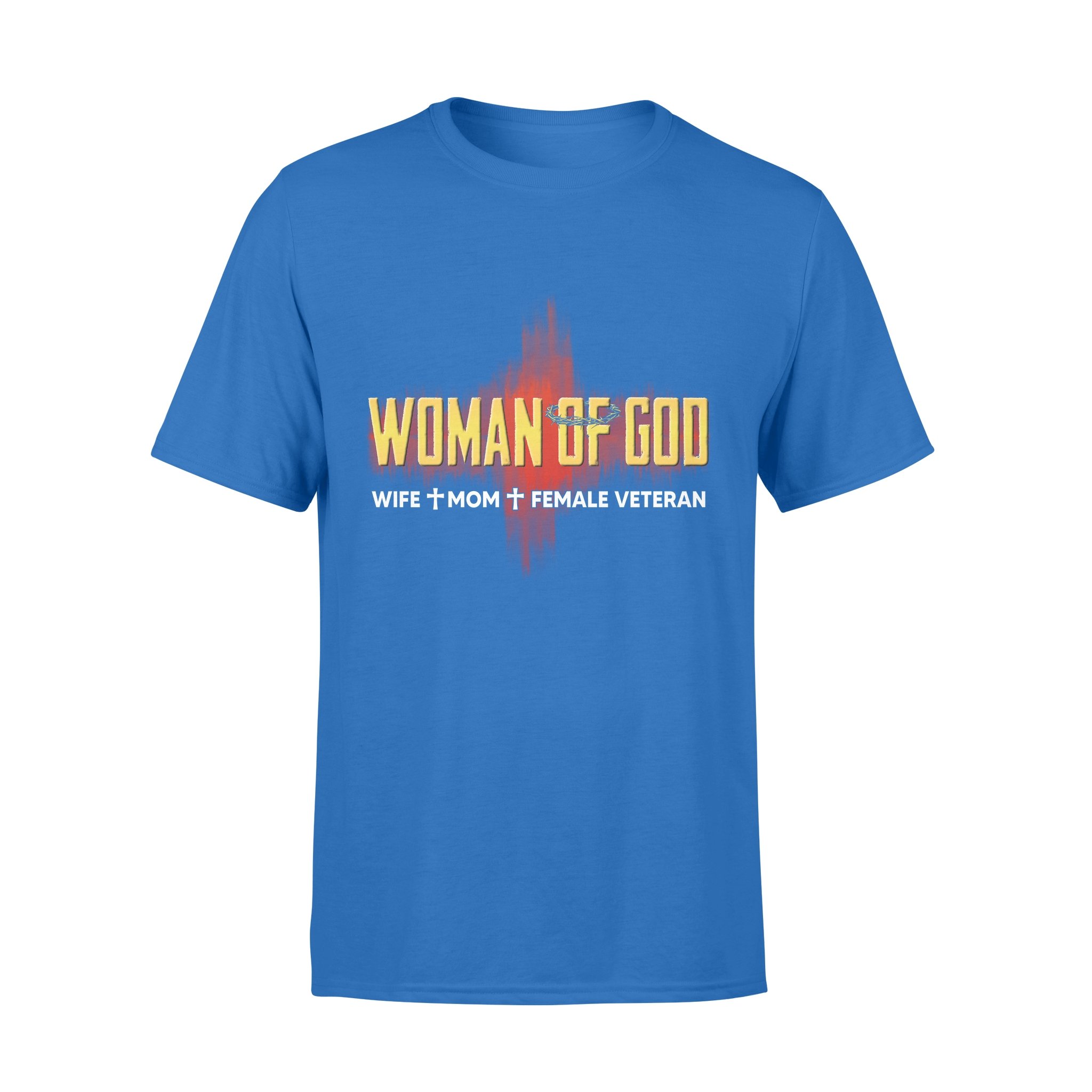Woman Of God Wife Mom Female Veteran T-shirt 1&nbsp;
