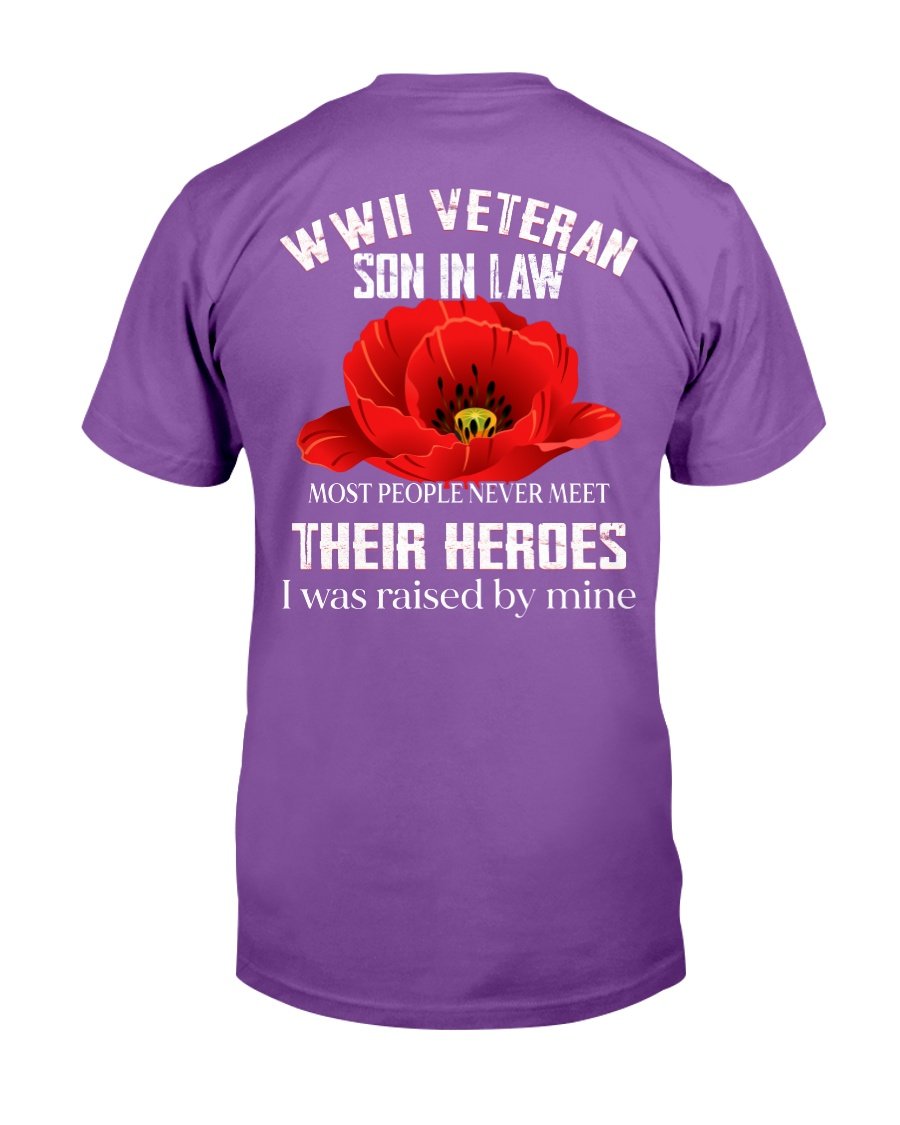 WWII Veteran Son-In-Law Most People Never Meet Their Heroes T-Shirt 4 » Cool Gifts for You - Mfamilygift WWII Veteran Son-In-Law Most People Never Meet Their Heroes T-Shirt 4