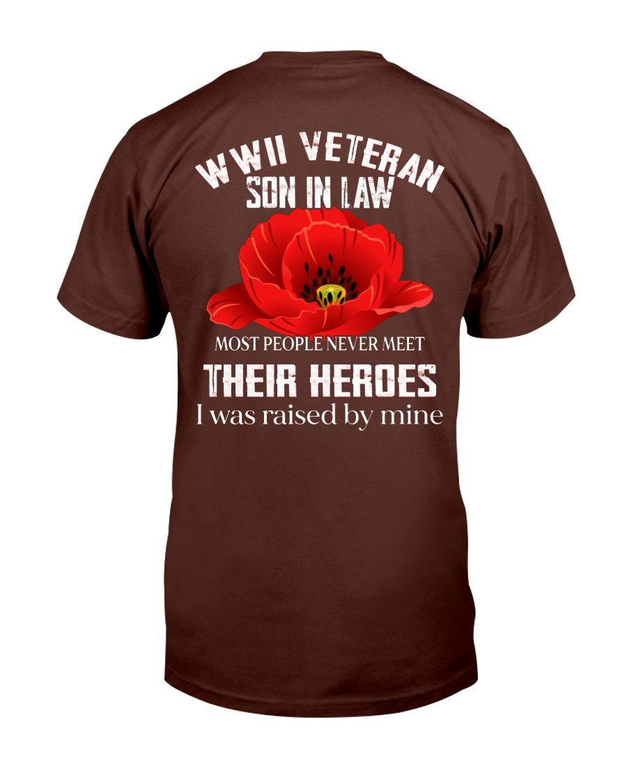 WWII Veteran Son-In-Law Most People Never Meet Their Heroes T-Shirt 6 » Cool Gifts for You - Mfamilygift WWII Veteran Son-In-Law Most People Never Meet Their Heroes T-Shirt 6