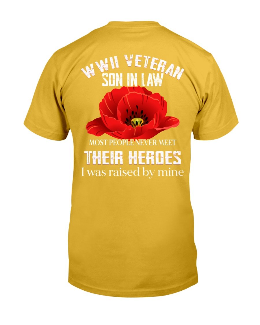 WWII Veteran Son-In-Law Most People Never Meet Their Heroes T-Shirt 7 » Cool Gifts for You - Mfamilygift WWII Veteran Son-In-Law Most People Never Meet Their Heroes T-Shirt 7