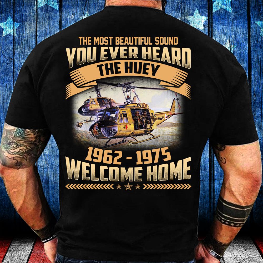 You Ever Heard The Huey 1962-1975 T-Shirt