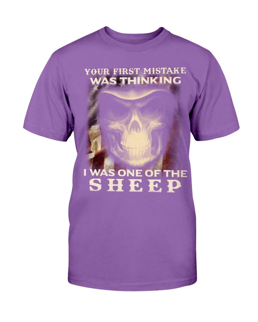 Your First Mistake Was Thinking I Was One Of The Sheep T-Shirt 4 » Cool Gifts for You - Mfamilygift Your First Mistake Was Thinking I Was One Of The Sheep T-Shirt 4