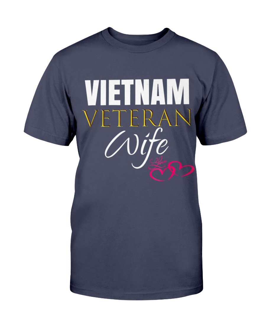 Vietnam Veteran Wife, Gift For Wife T-Shirt 1&nbsp;