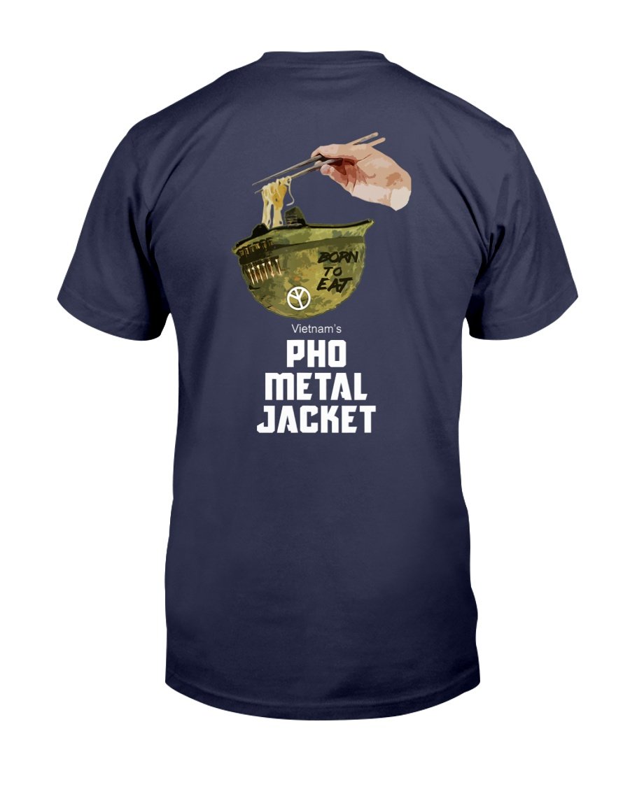 Vietnam Veterans Shirt Pho Metal Jacket T-Shirt 1&nbsp;
