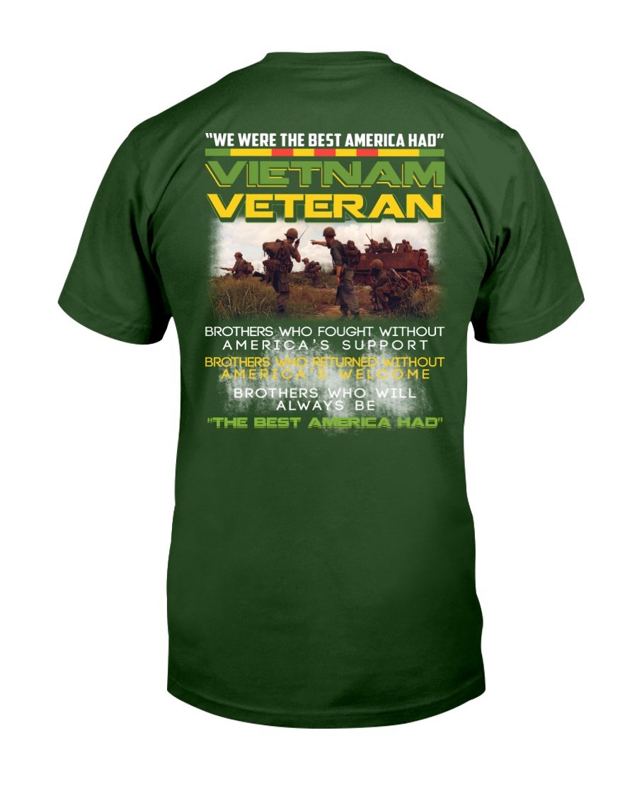 We Were The Best America Had Vietnam Veteran T-shirt 1&nbsp;