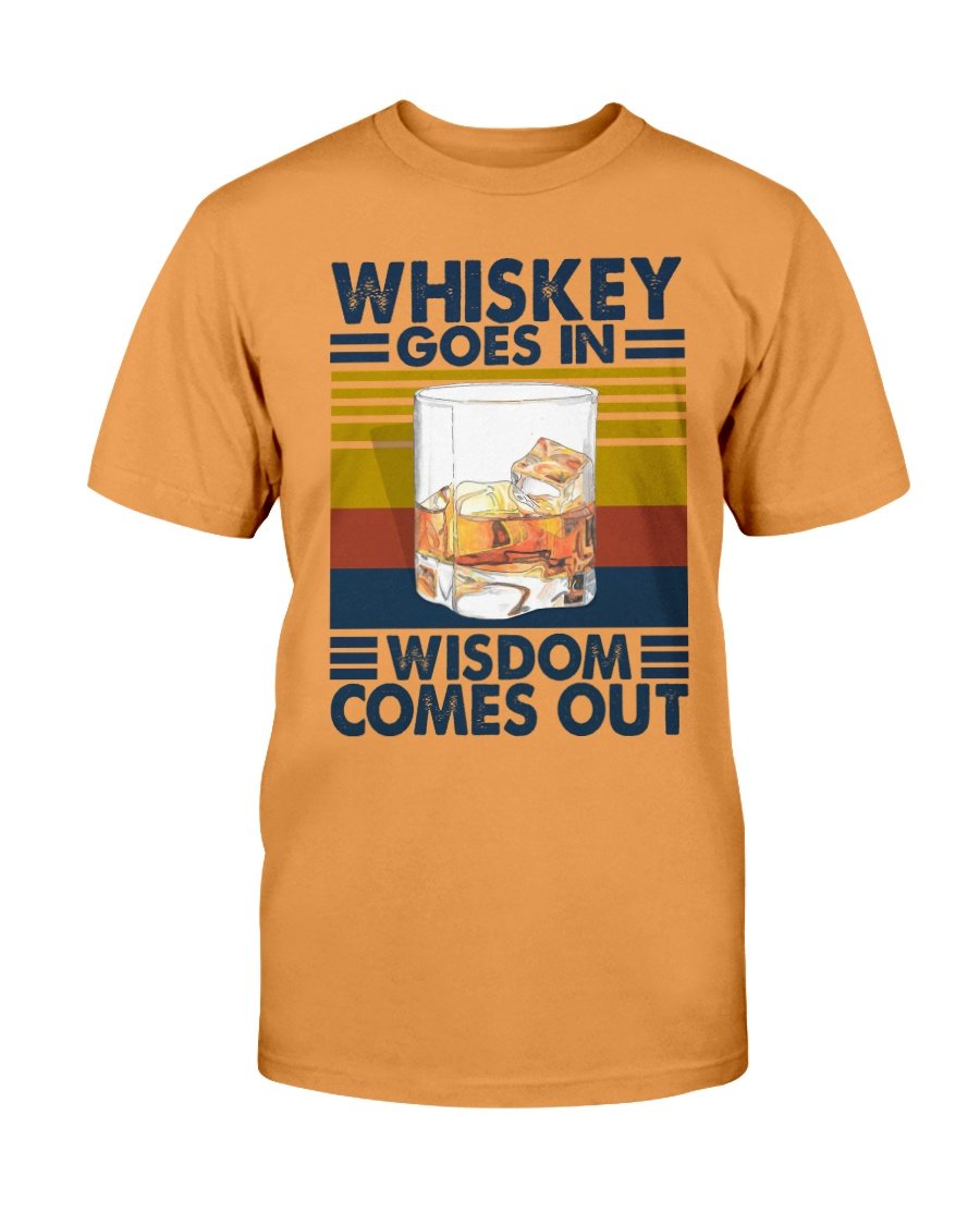Whiskey Goes In Wisdom Comes Out Vintage T-Shirt, Whiskey Lover Shirt 2 » Cool Gifts for You - Mfamilygift Whiskey Goes In Wisdom Comes Out Vintage T-Shirt, Whiskey Lover Shirt 2
