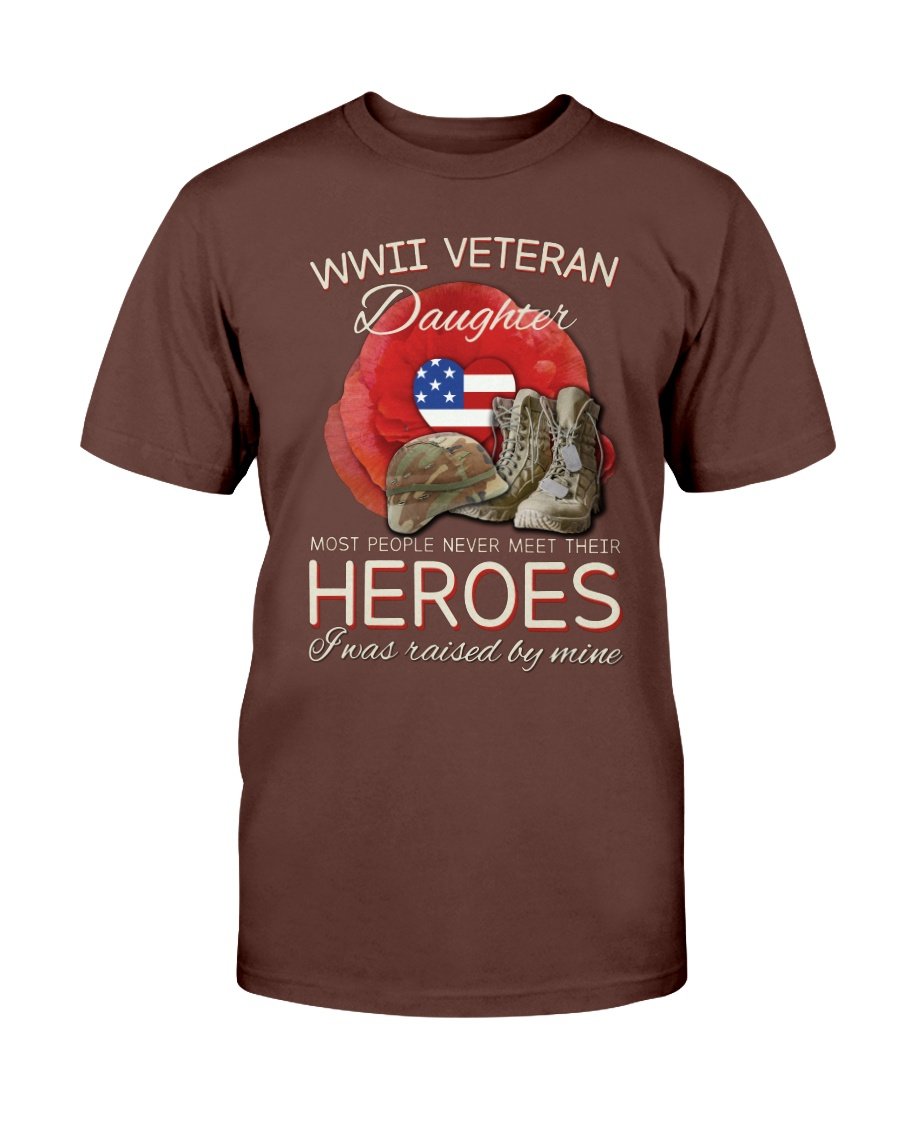 WWII Veteran Daughter Most People Never Meet Their Heroes ATM-USVET56 T-Shirt 4 » Cool Gifts for You - Mfamilygift WWII Veteran Daughter Most People Never Meet Their Heroes ATM-USVET56 T-Shirt 4